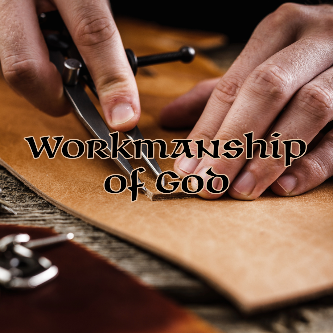 Workmanship of God