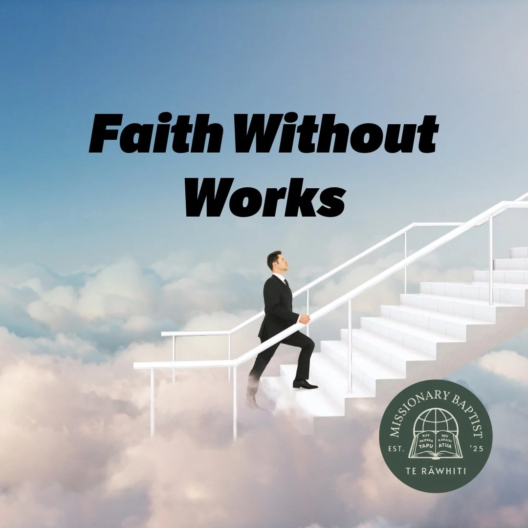 Faith Without Works
