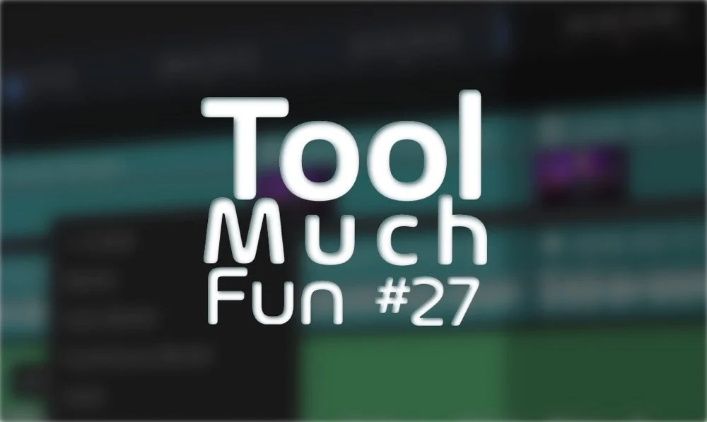 Tool Much Fun 27