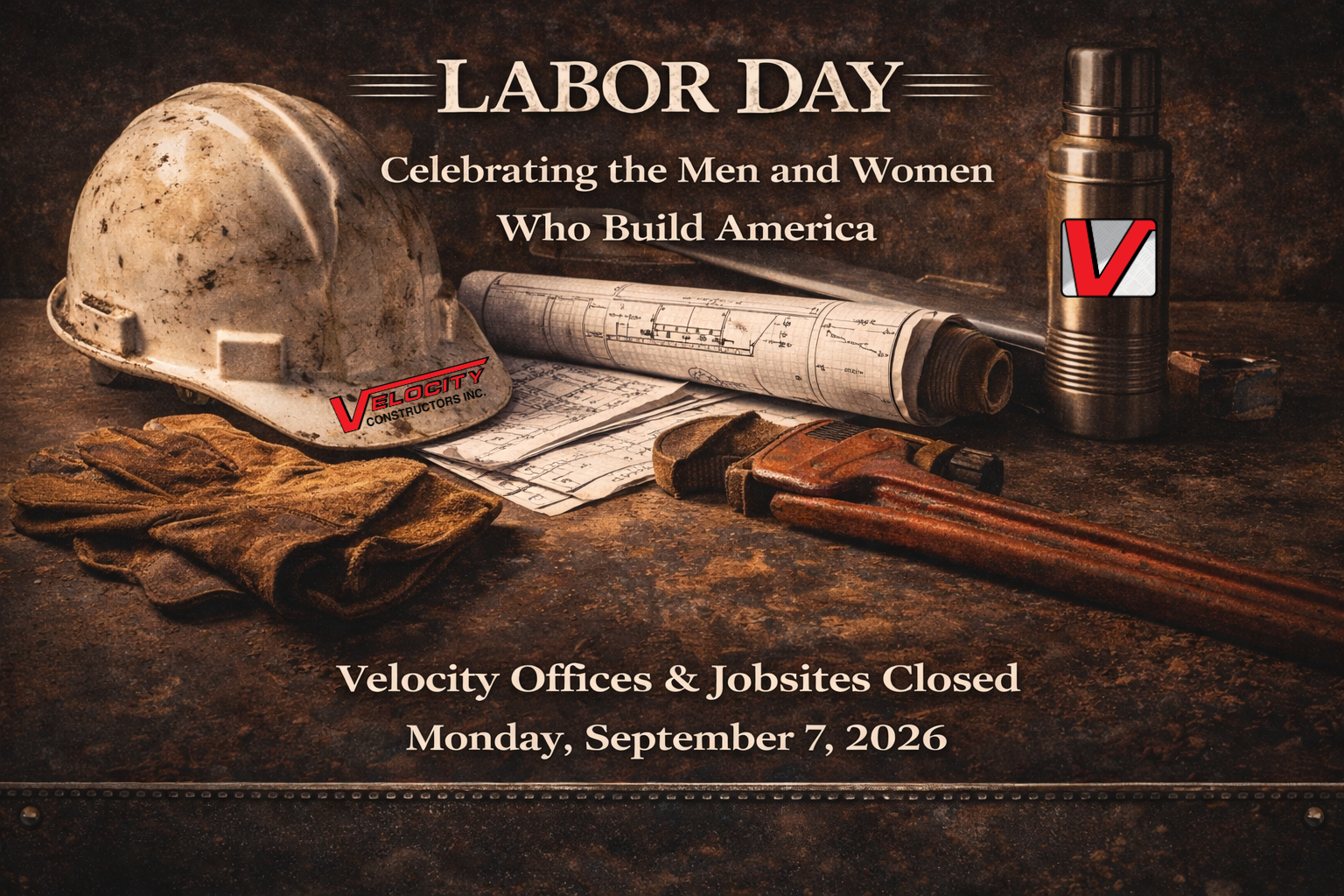 Labor Day Velocity Offices and Job Sites CLOSED