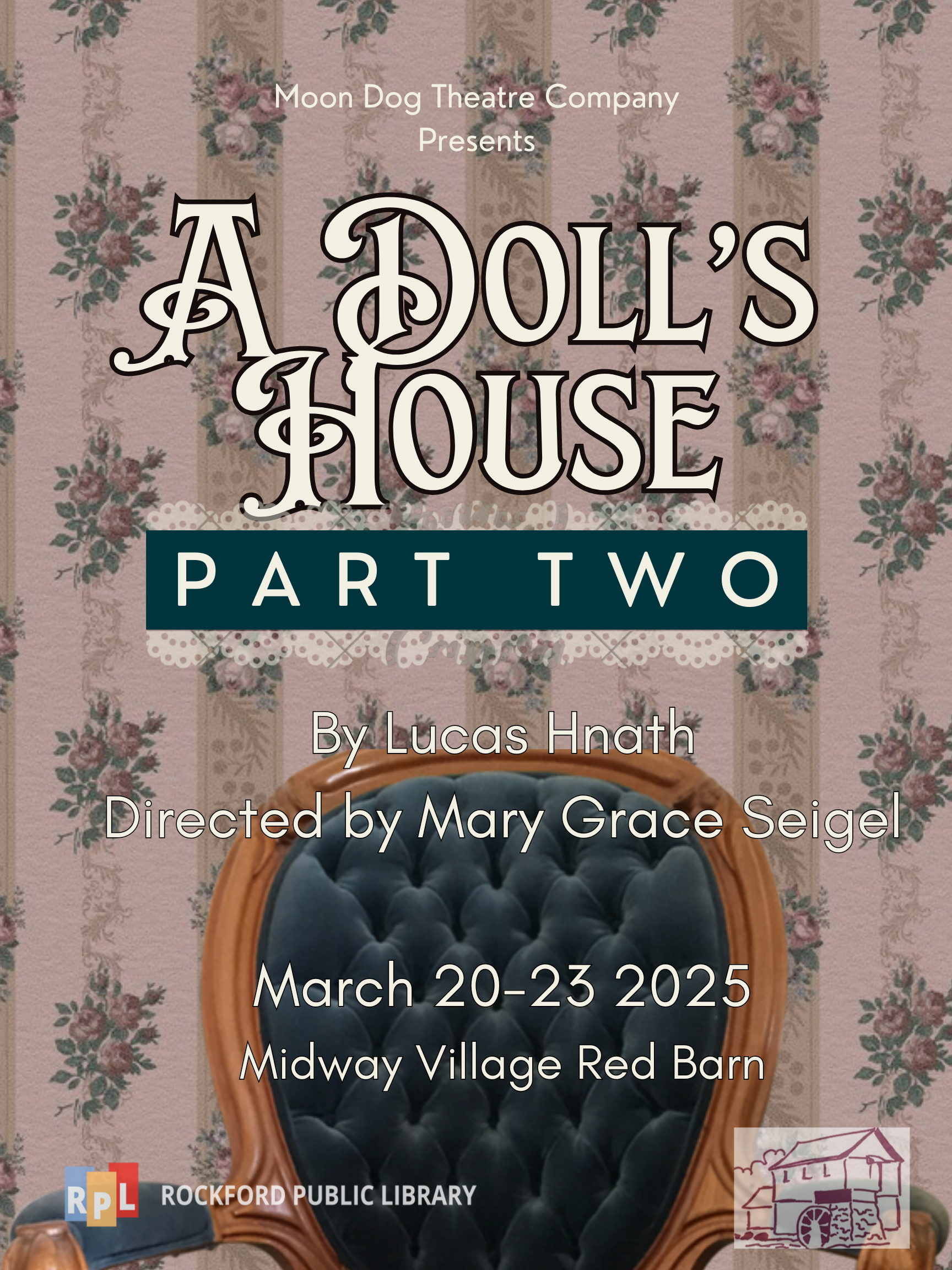 Poster for Moon Dog Theatre's production of A Doll's House Part Two