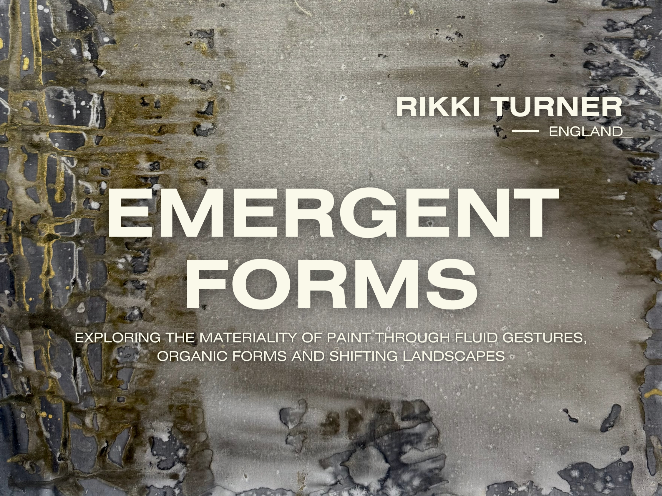 Rikki Turner: Emergent Forms
