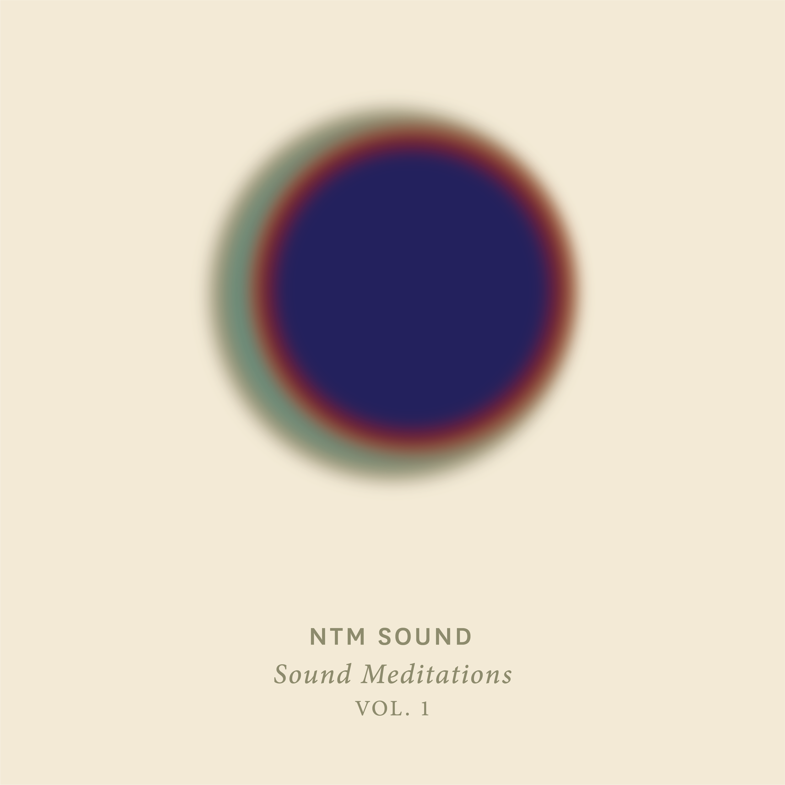 NTM_Sound Meditations, Vol 1.png