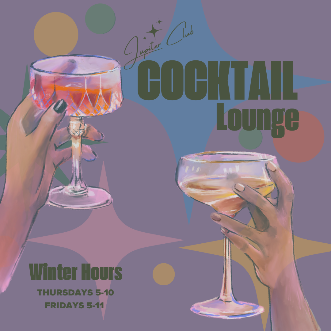 Lounge Night w/ Craft Cocktail and Mocktails
