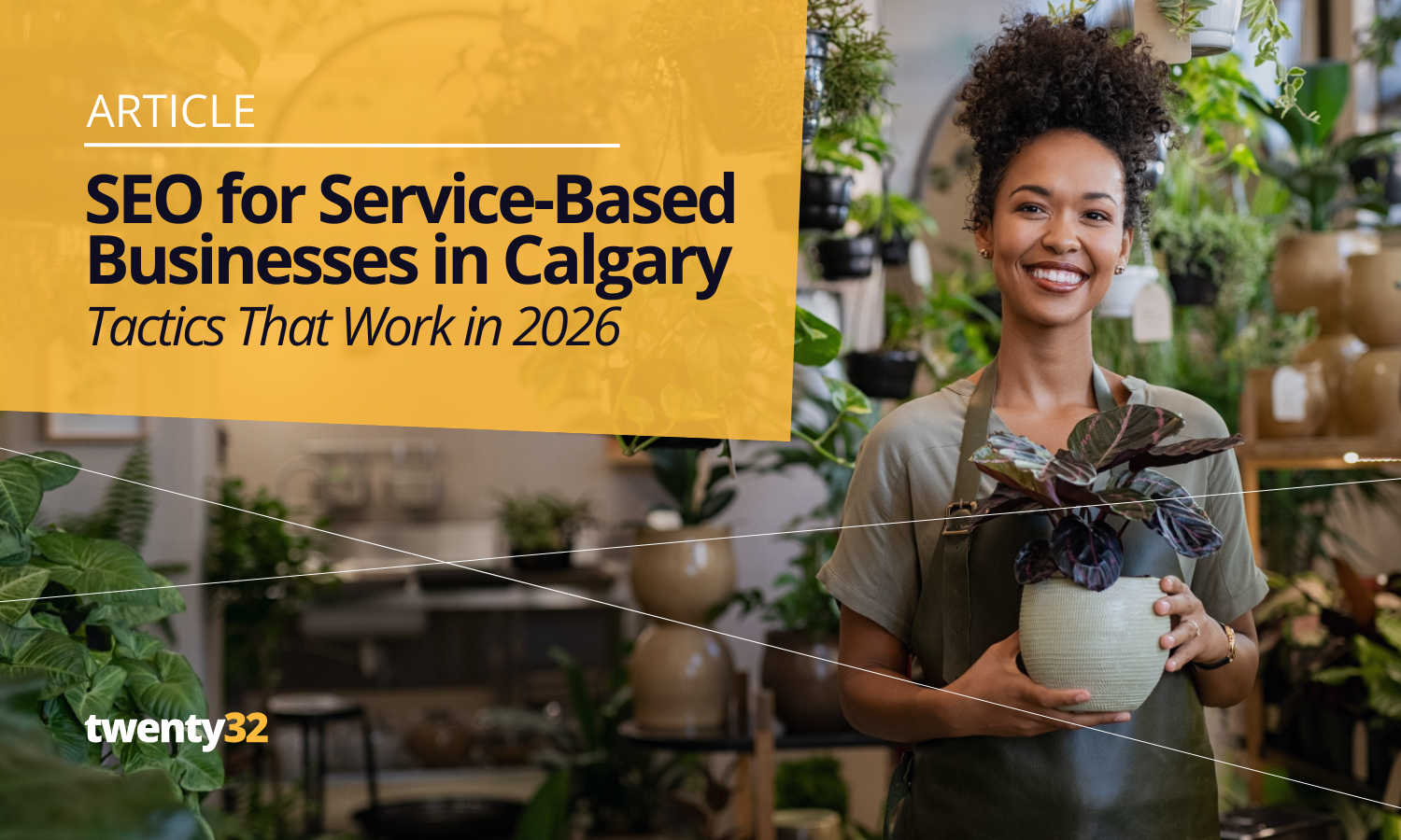 The 2026 Blueprint: SEO for Service-Based Businesses in Calgary, Toronto &amp; Beyond