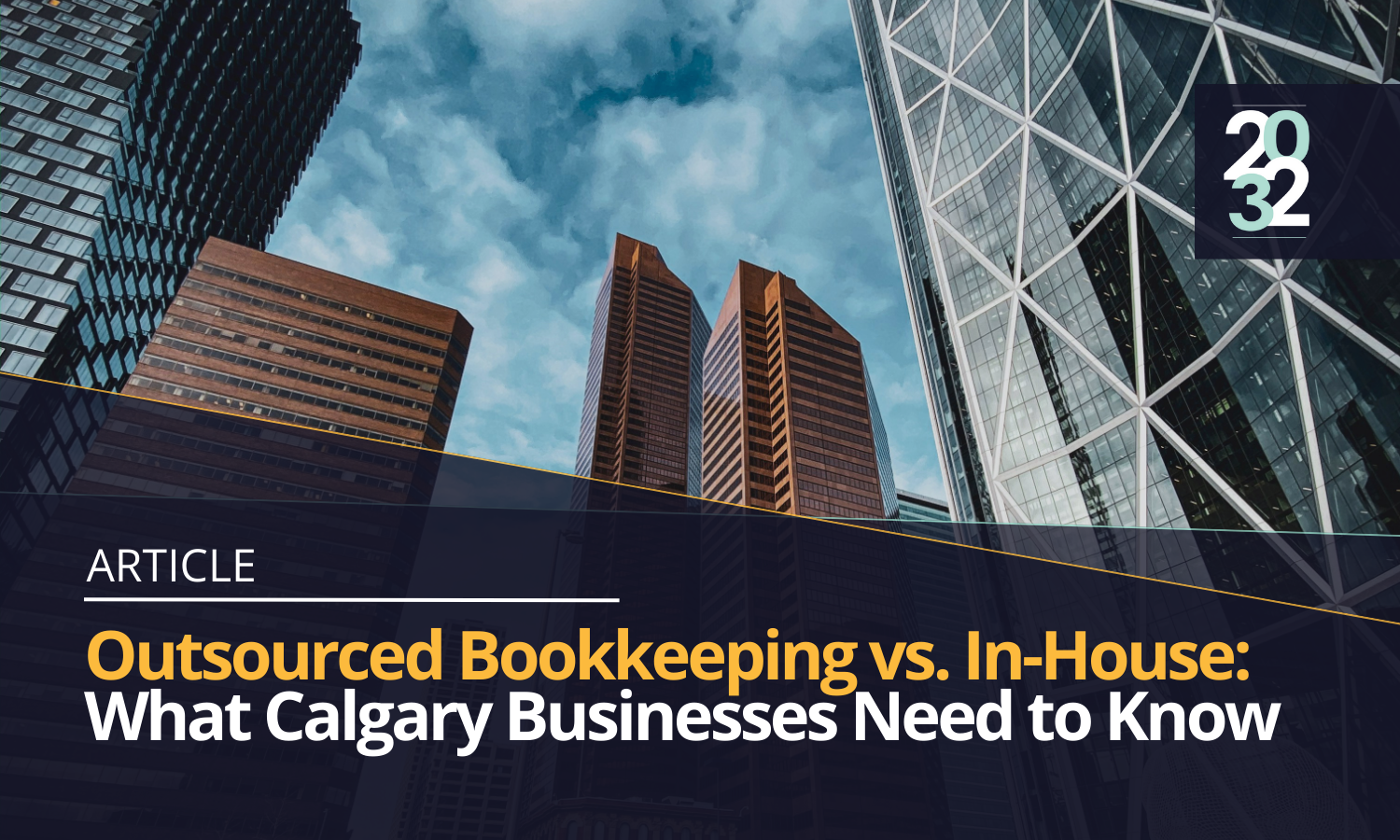 Outsourced Bookkeeping vs In-house: What Canadian Businesses in Calgary, Toronto, Vancouver, Edmonton, Winnipeg, and Beyond Need to Know (Part 2 of 3)