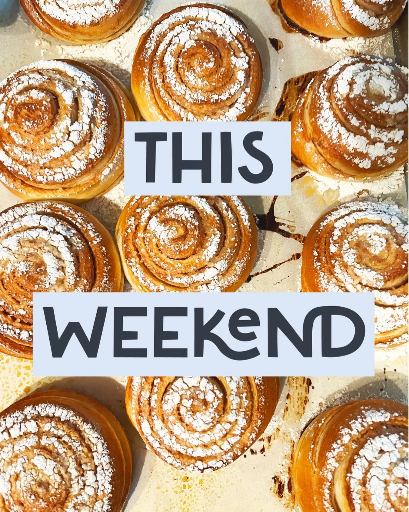 This weekend: we&rsquo;ll be making fresh cinnamon rolls! These soft and fluffy pastries are nostalgia fuel. Available this Saturday and Sunday (and okay maybe Monday, too)