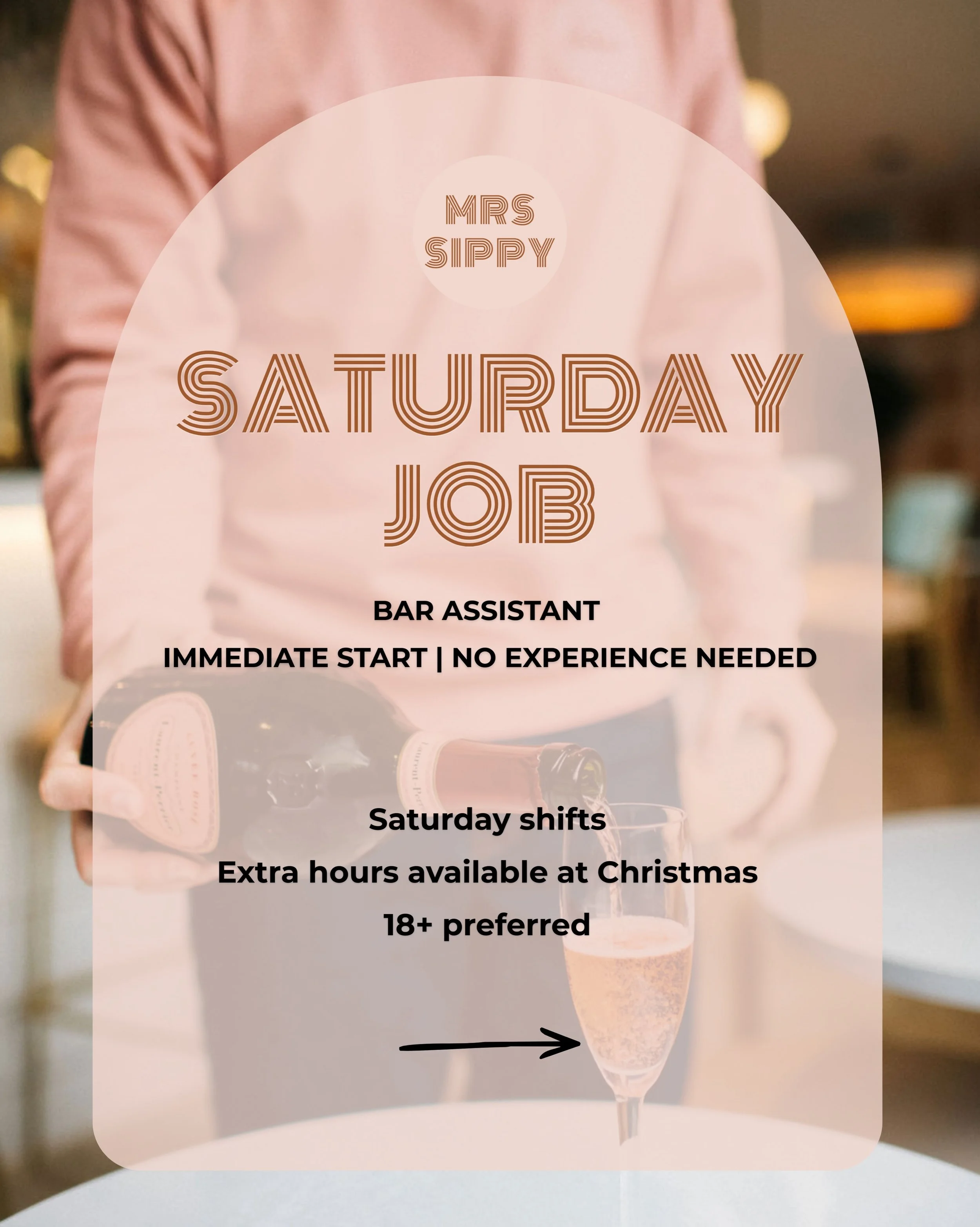 WE&rsquo;RE HIRING! Saturday Job at Mrs Sippy! 🙌

We&rsquo;re looking for a Bar Assistant to join our team in Longridge, with an immediate start available!

Looking for a Saturday job? This could be the perfect opportunity for you!

We&rsquo;re afte