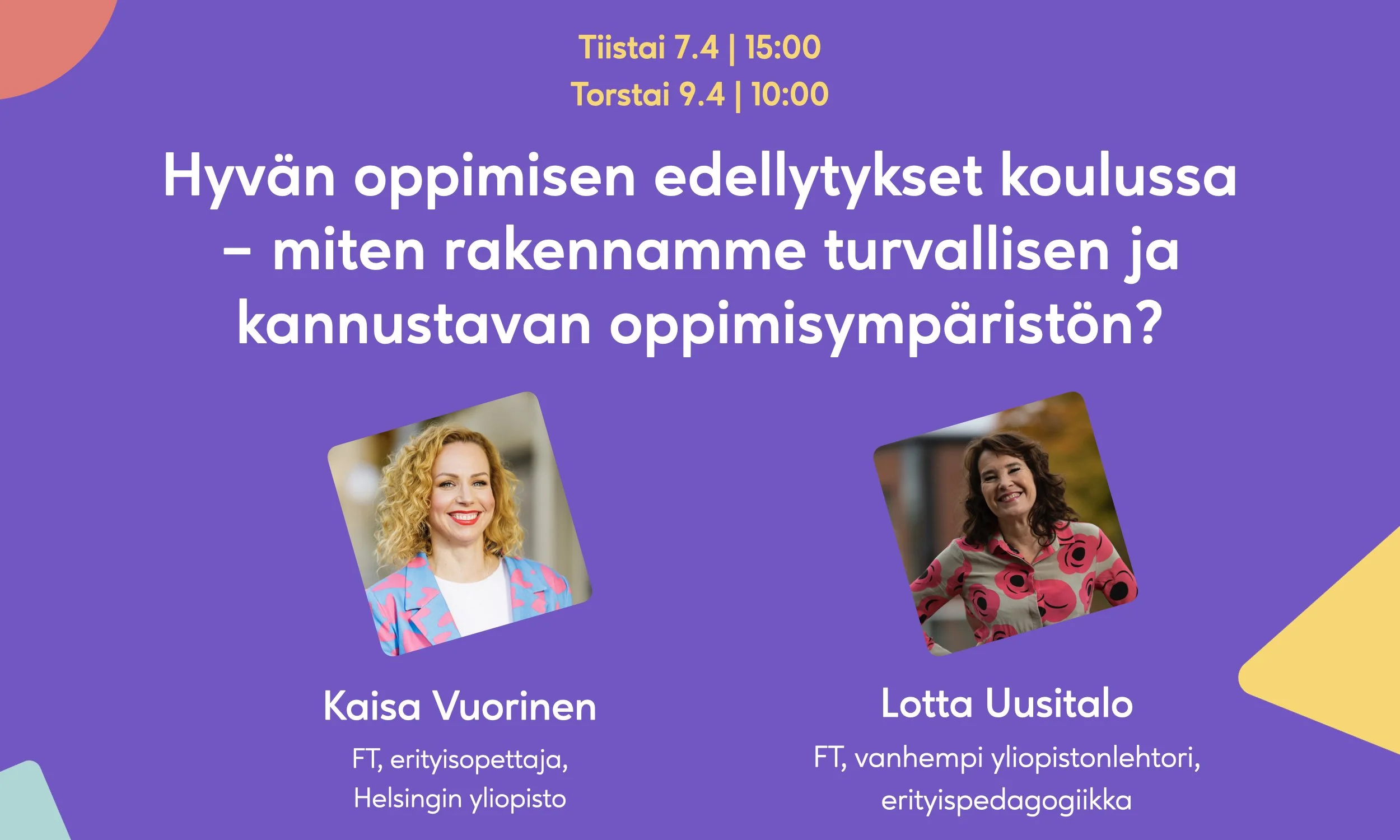 Hyvän oppimisen edellytykset koulussa – miten rakennamme turvallisen ja kannustavan oppimisympäristön?