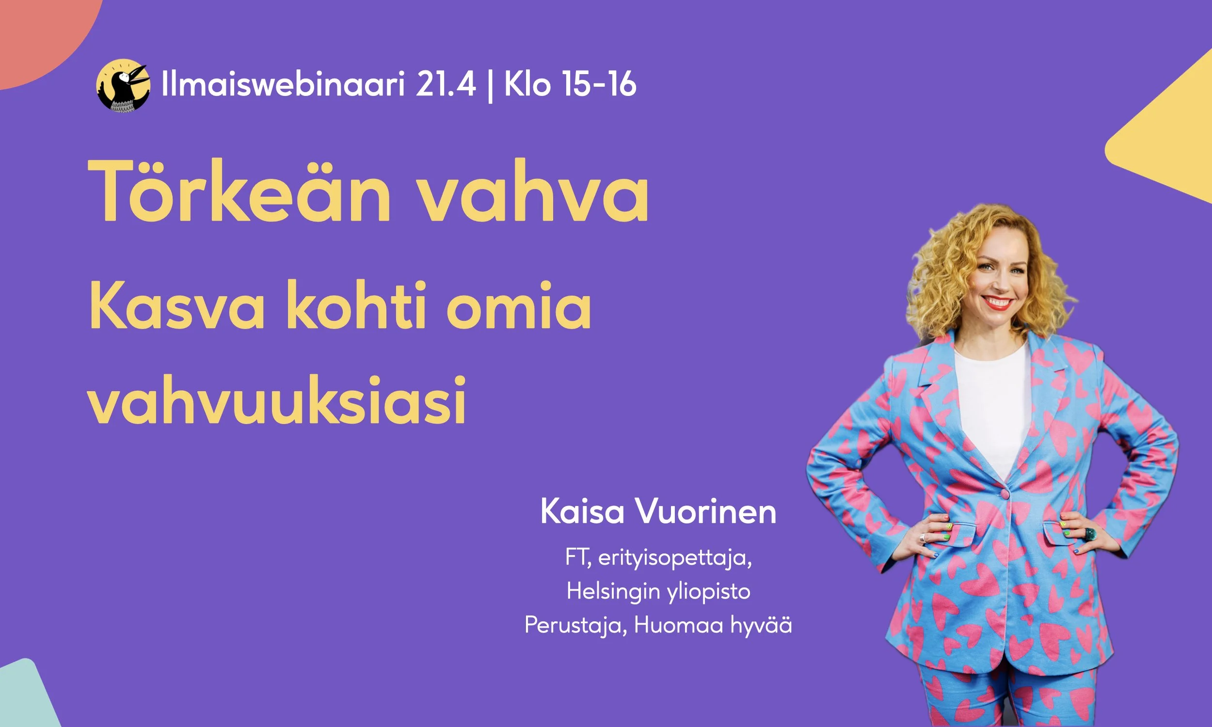 Törkeän vahva webinaari