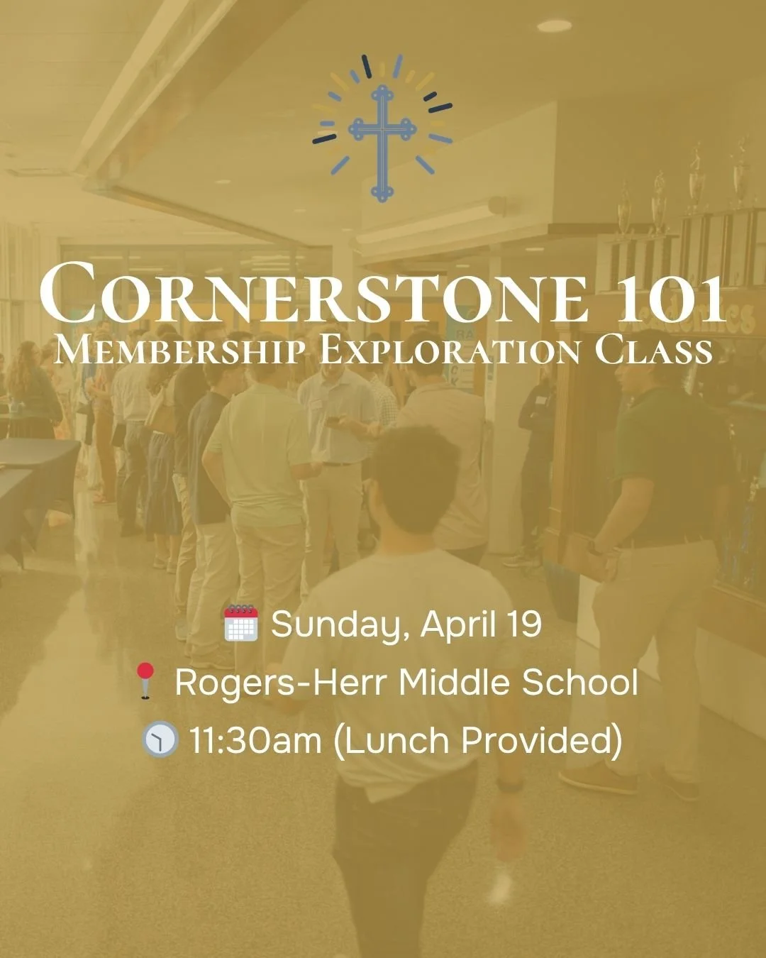 Cornerstone 101 Class