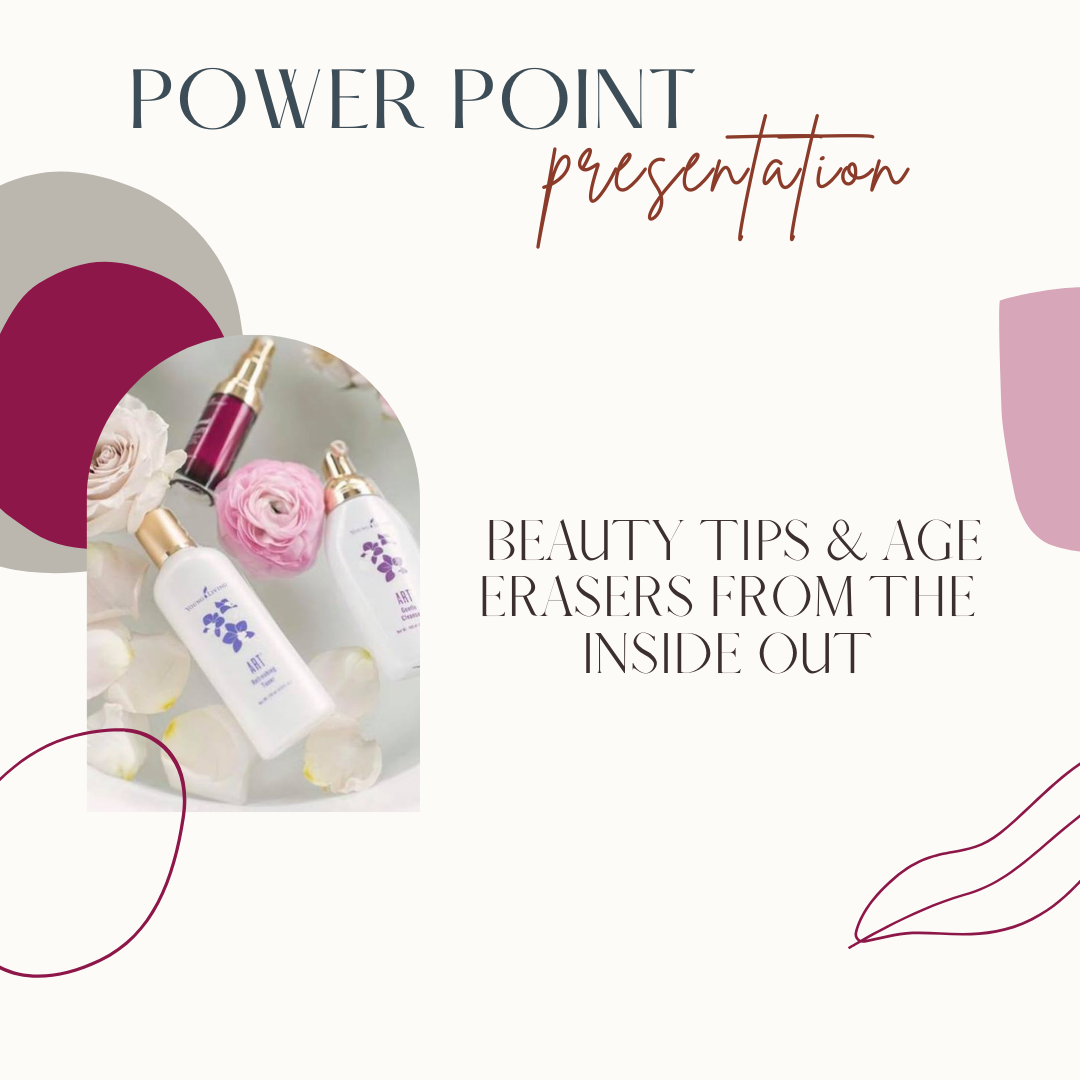 Beauty Tips & Age Erasers Power Point