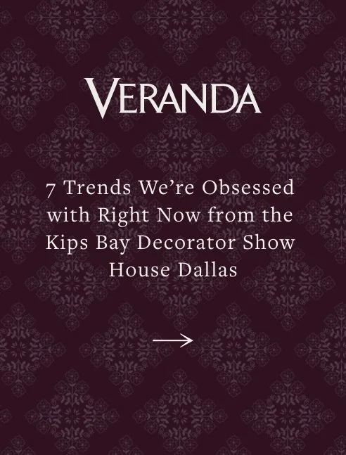 7 Trends We’re Obsessed with Right Now from the Kips Bay Decorator Show House Dallas