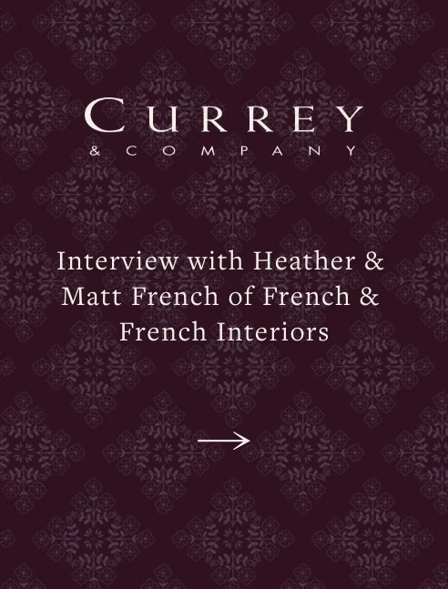 Interview with Heather & Matt French of French & French Interiors