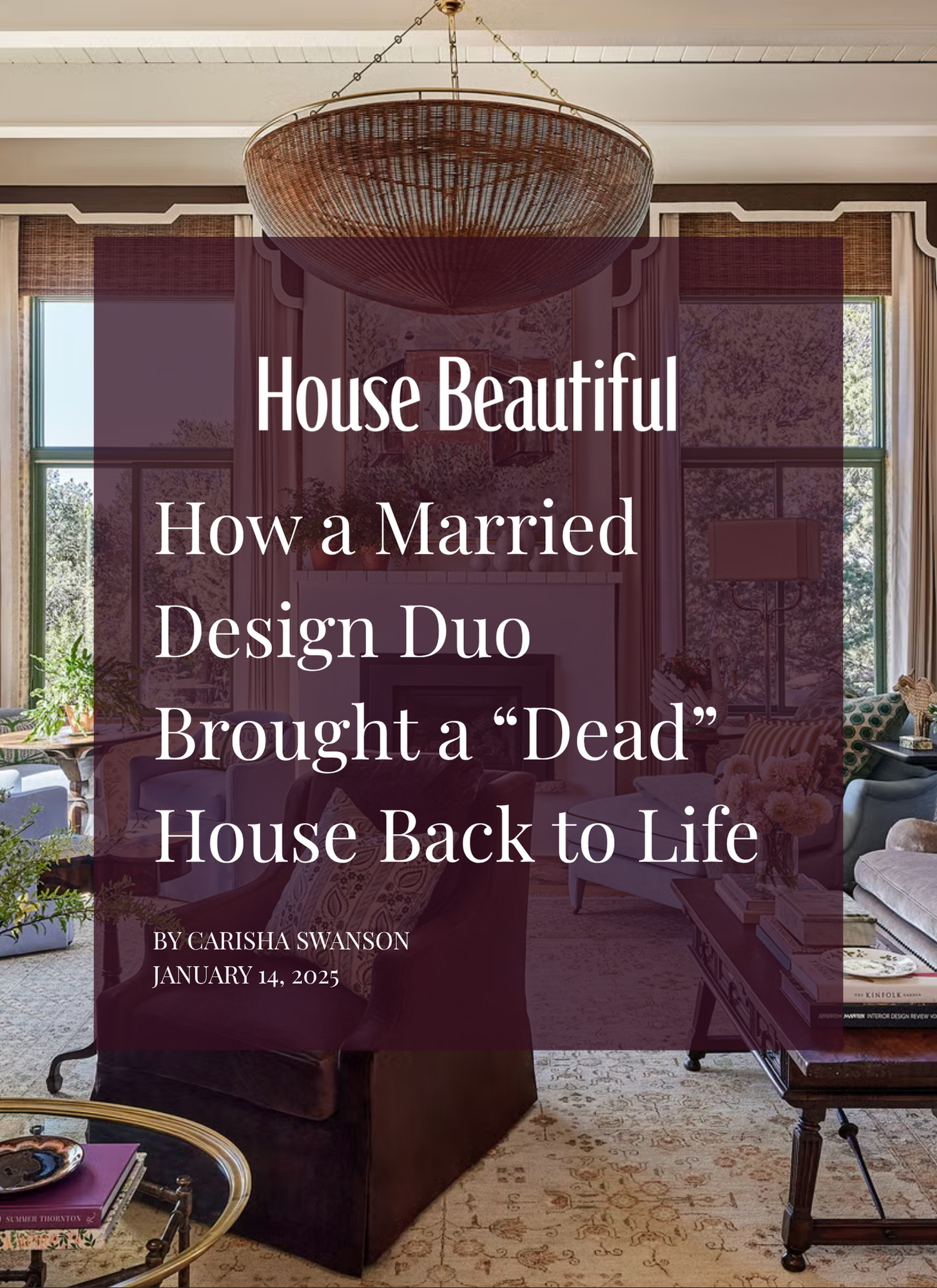 How a Married Design Duo Brought a “Dead” House Back to Life