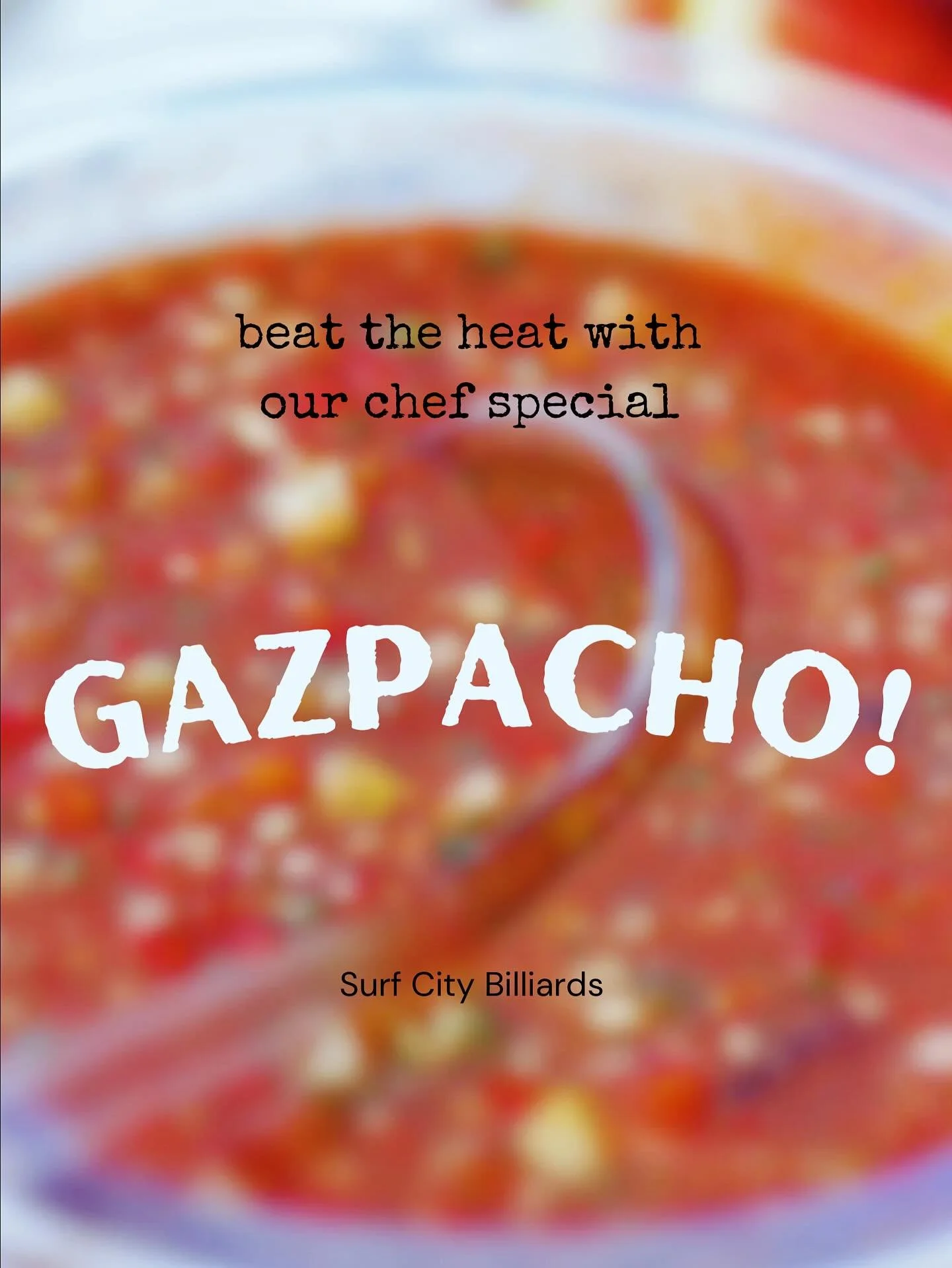 Beat the late summer heat with our current chef special 👉 Gazpacho! Made from scratch with Roma tomatoes, celery, cucumber, bell pepper, red onion &amp; parsley. Grab a bowl before it sells out 🤤

#surfcitybilliards #downtownsantacruz #madefromscra