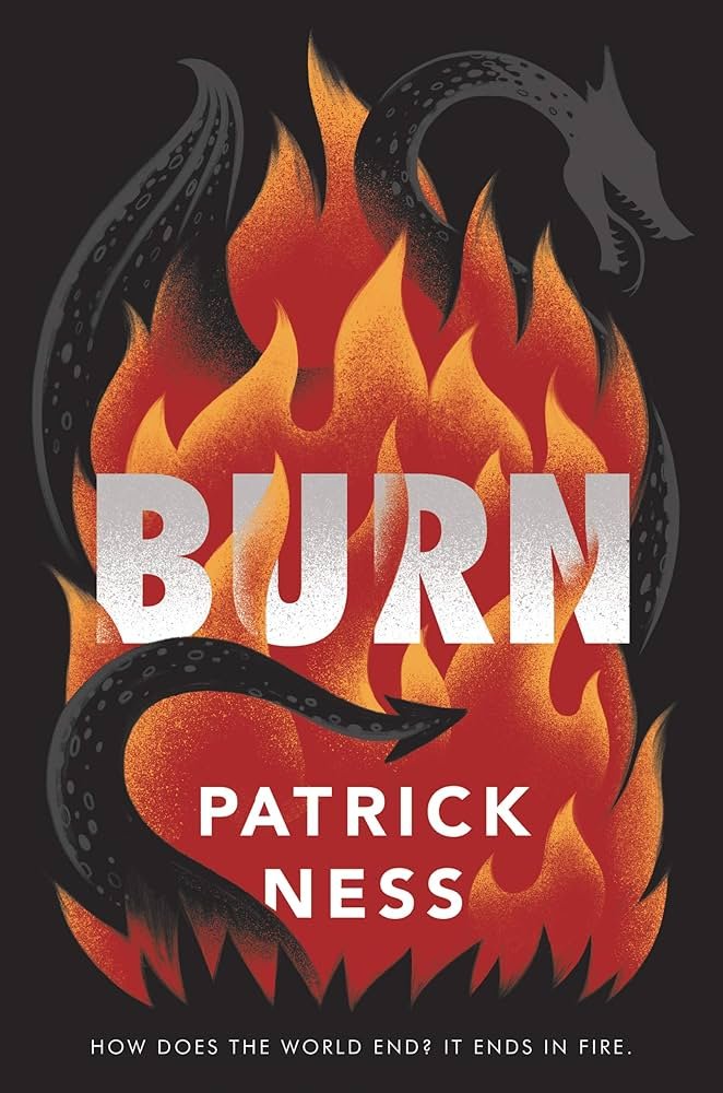 Book Cover "Burn" by Patrick Ness
