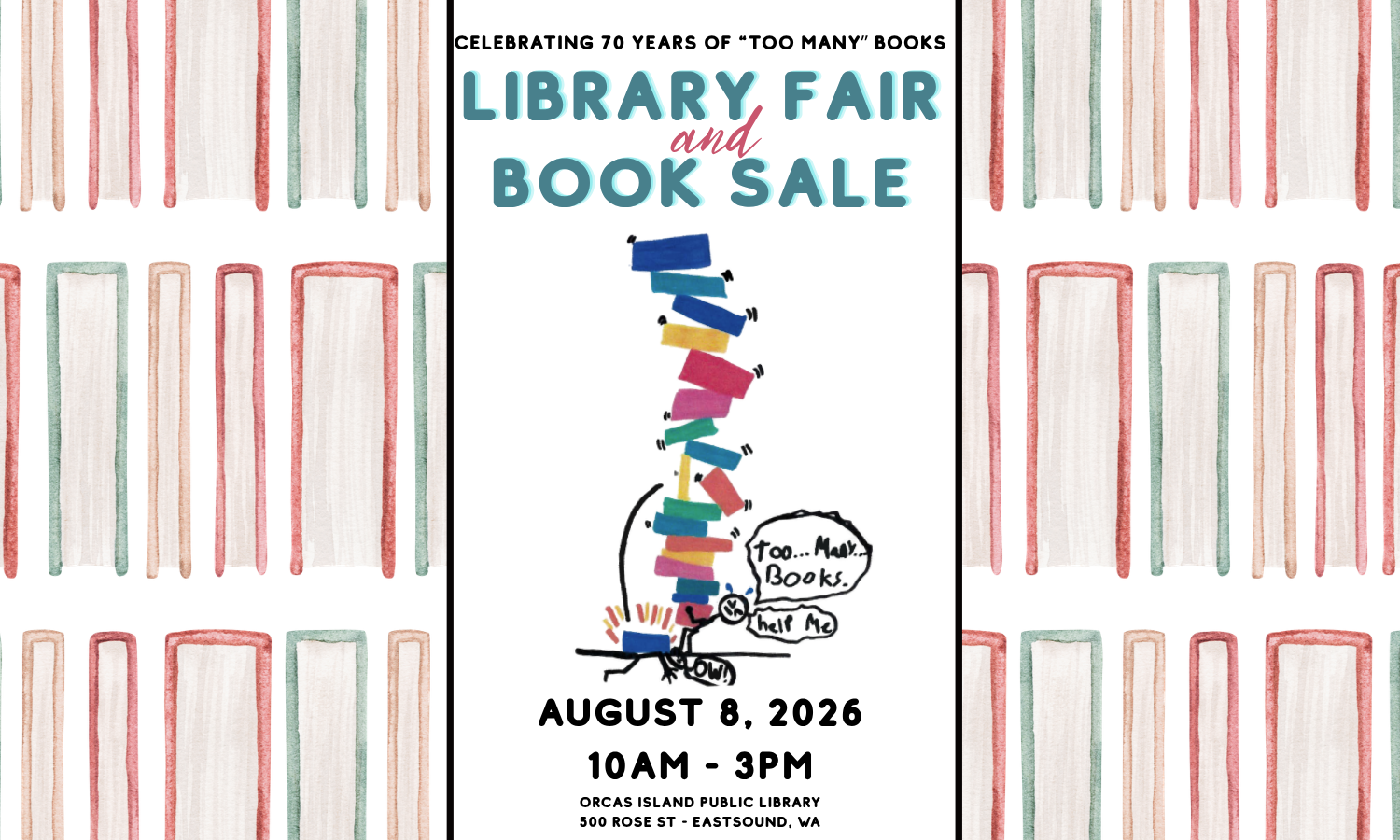 The 70th annual library fair and book sale will be held August 8 10am-3pm at the library