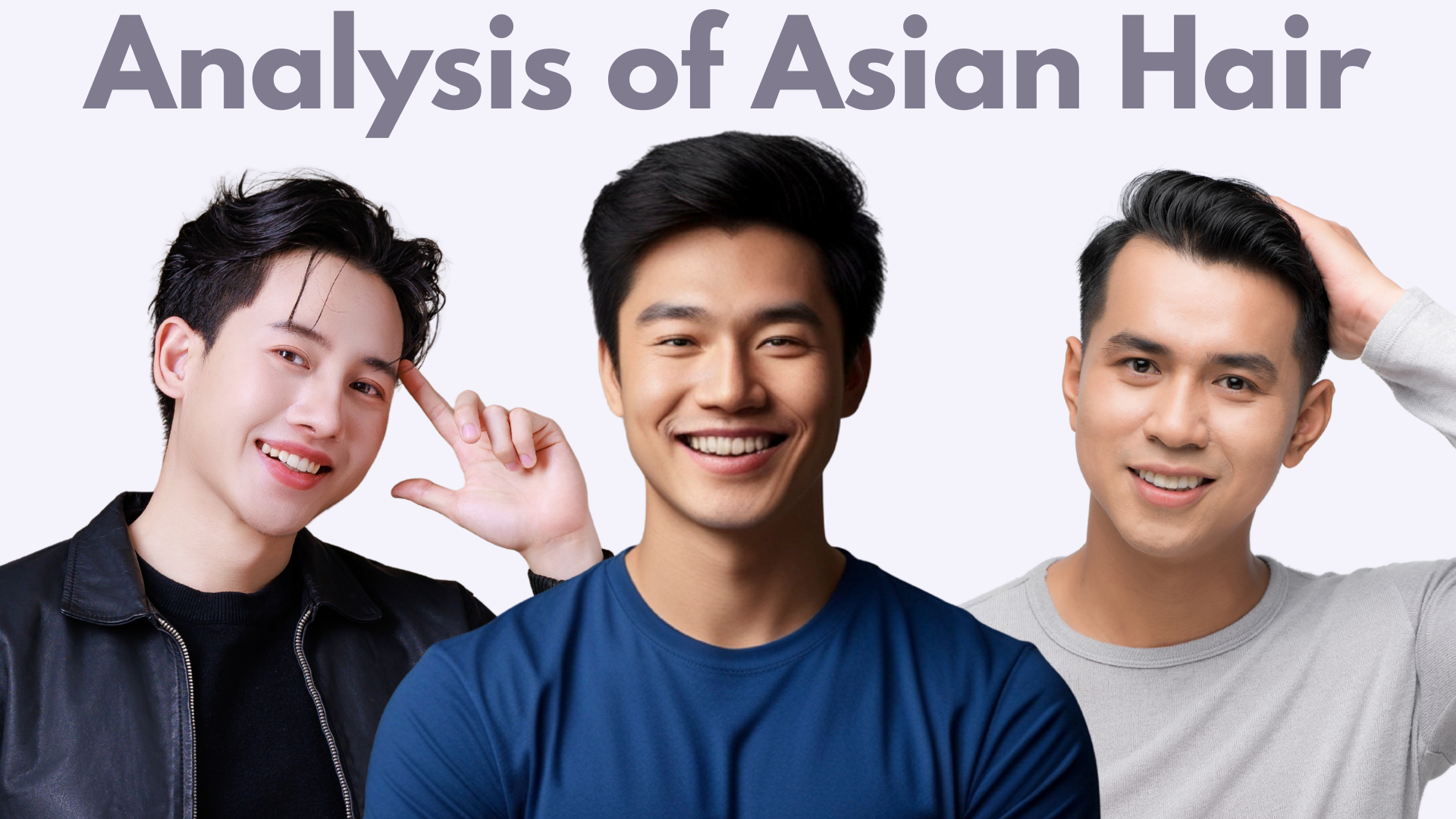Structural and Biological Analysis of Asian Straight Hair