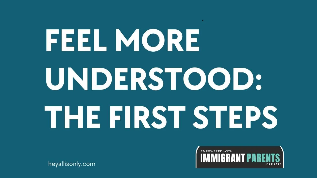 Feel More Understood: The First Steps