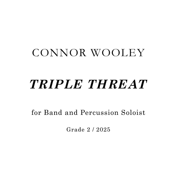 TRIPLE THREAT - Grade 2 Band + Pro Percussion Soloist