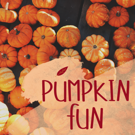 PUMPKIN FUN