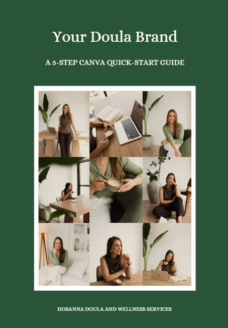 Your Doula Brand | A 5-Step Canva Quick-Start Guide