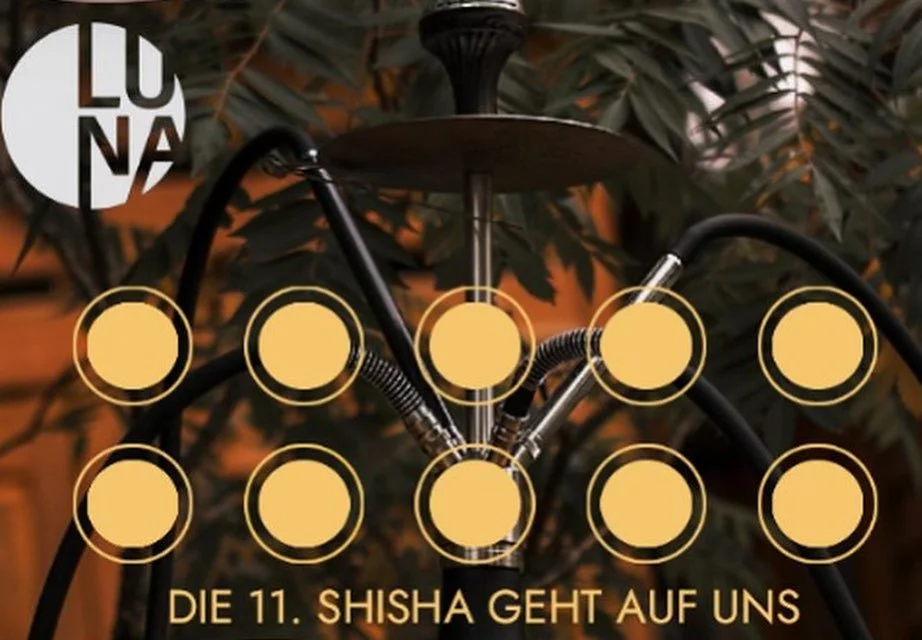 Ab sofort haben wir Stempelkarten f&uuml;r euch und die 11. Shisha geht auf uns. #lunagardenlounge #shisha #bar #fy