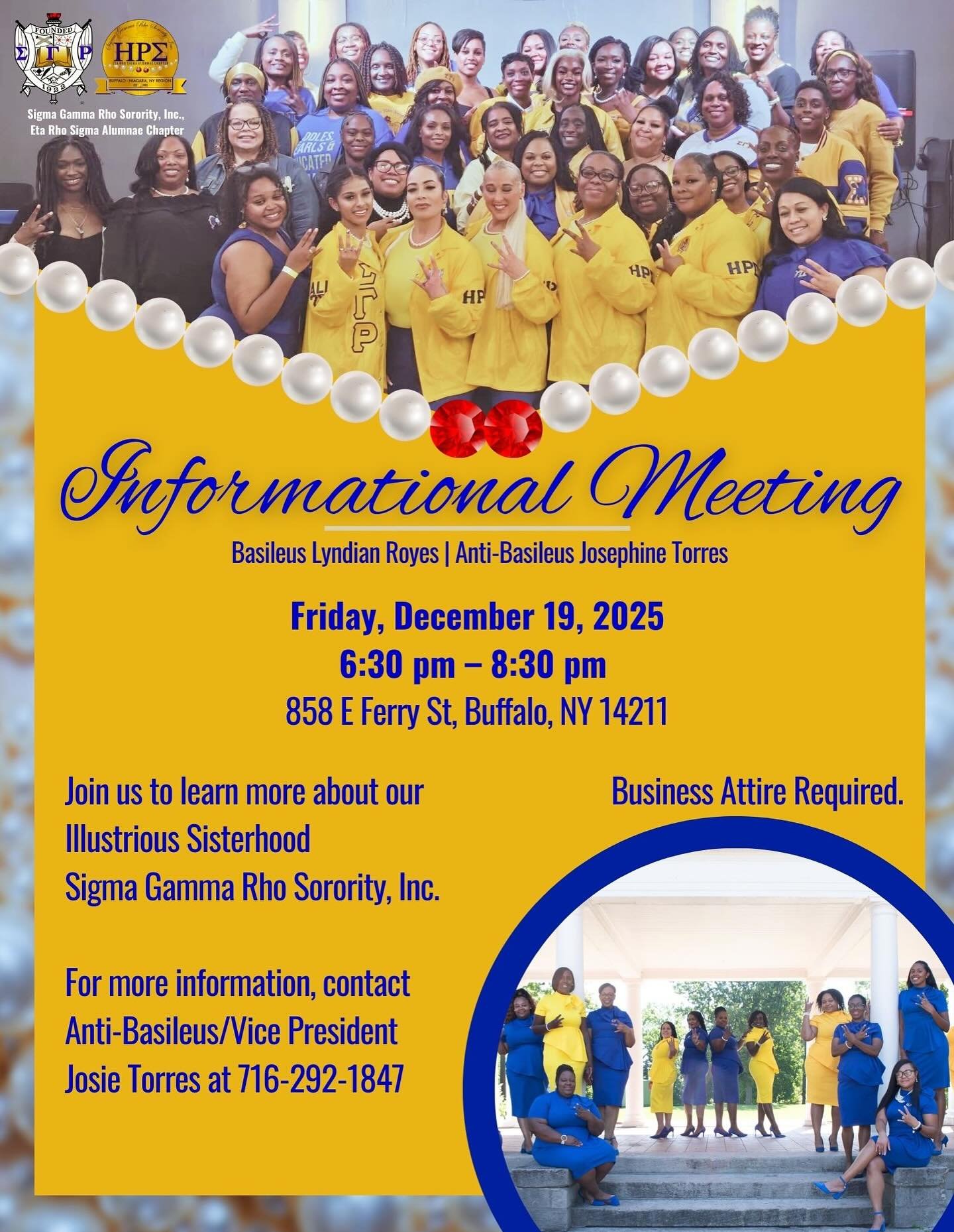 Want to learn more about Sigma Gamma Rho Sorority, Inc., Eta Rho Sigma Chapter?
Join us for our Informational Meeting!

📅 Date: Friday, December 19, 2025
📍 Location: 858 E. Ferry St, Buffalo, NY
⏰ Time: 6:30PM
👔 Attire: Business Attire Required

D