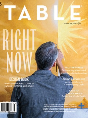 Table Magazine - Campbell Creek Pittsburgh Aug 2023