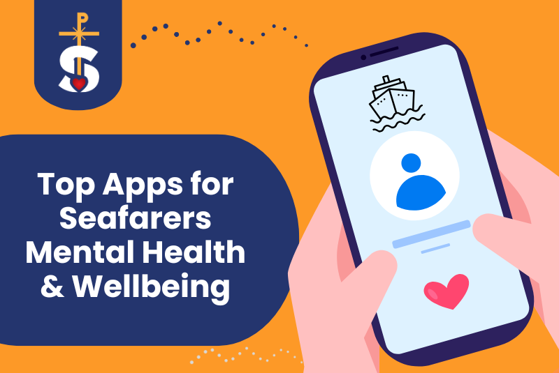 Top Apps for Seafarers Mental Health & Wellbeing