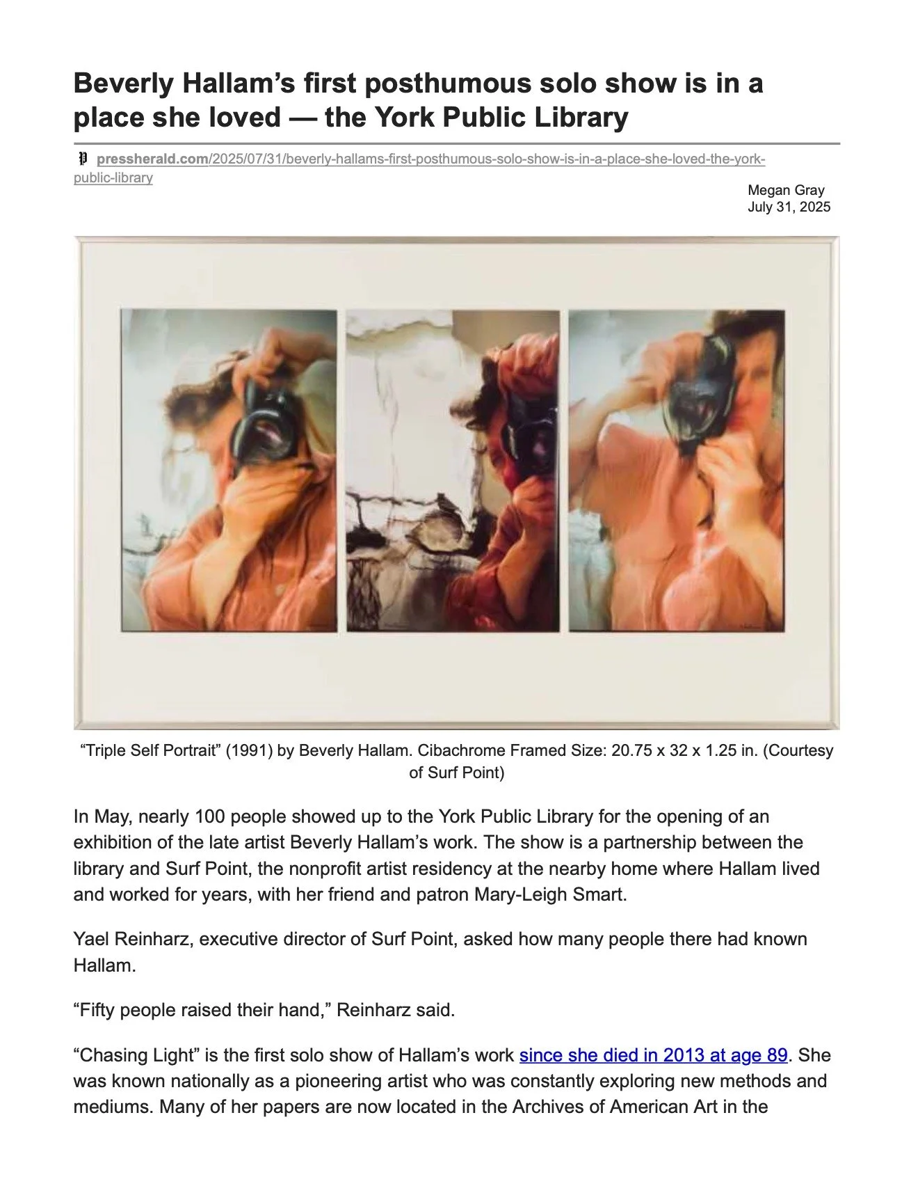 We're happy to share press for our exhibition &quot;Beverly Hallam: Chasing Light&quot; at the @yorkpubliclibrary by Megan Gray for the @portlandpressherald. The show is up through August 27 in York, Maine and on our website.