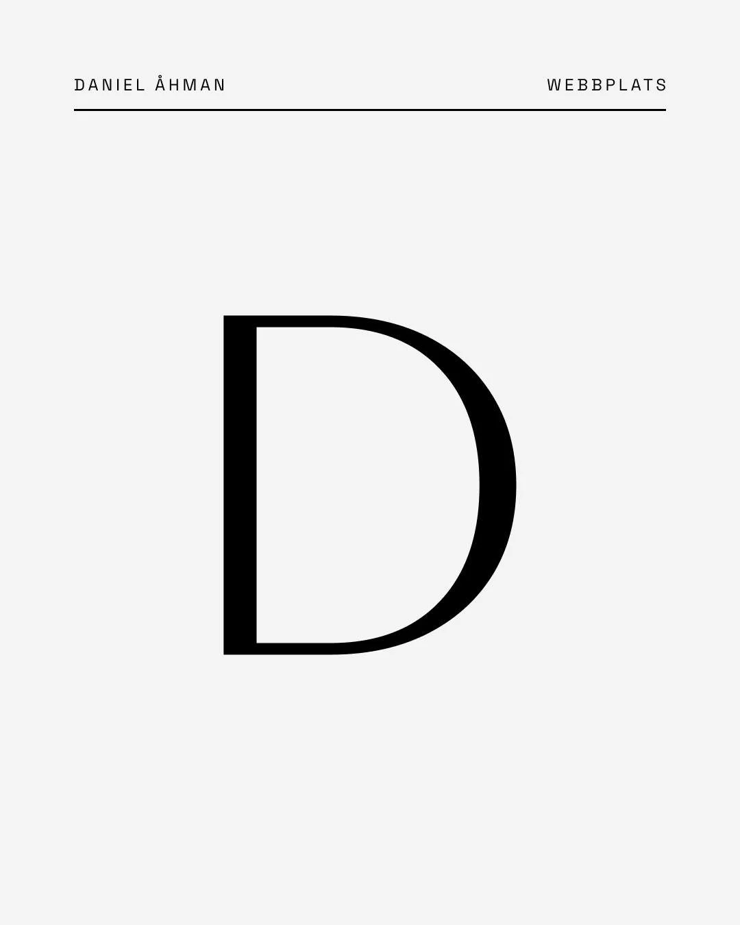 Webbplats skapad &aring;t kunden Daniel &Aring;hman. Tillsammans har vi tagit fram f&auml;rger, typsnitt och formgett en webbplats f&ouml;r hans verksamhet.