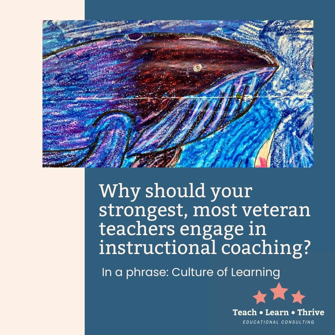 Why should a principal or division head encourage their stronger, more veteran teachers to engage in instructional coaching? In a phrase: CULTURE OF LEARNING. 

When a veteran teacher engages in an improvement practice like coaching, they are modelin