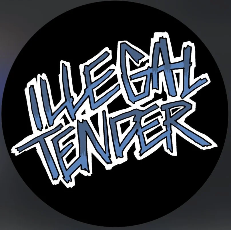 Illegal Tender