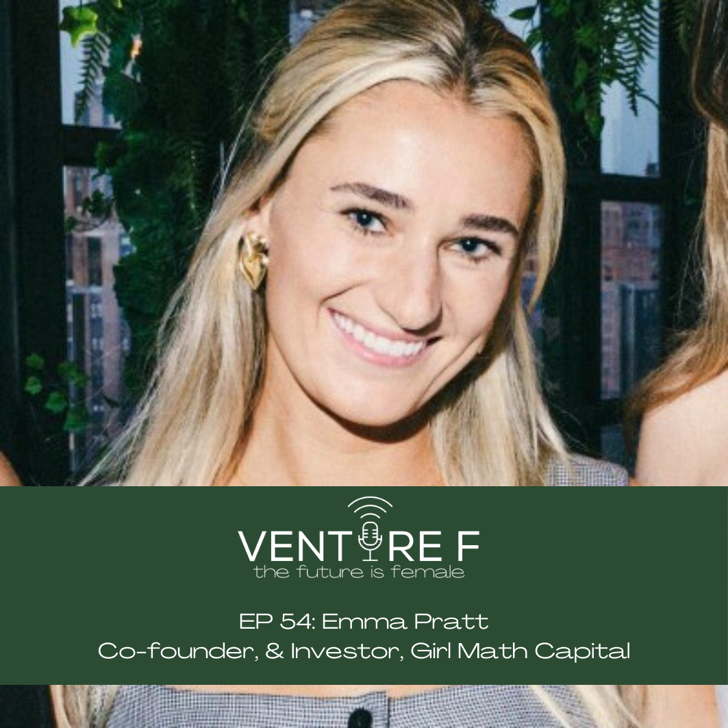 EP 54: REDEFINING GIRL MATH WITH EMMA PRATT