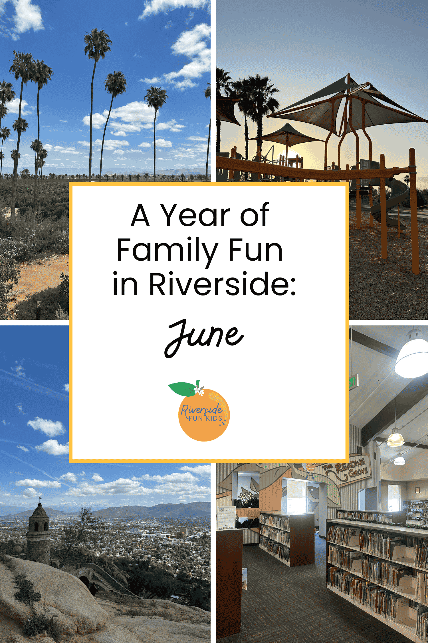 June Activities for Riverside Families - 2026 Event Calendar 