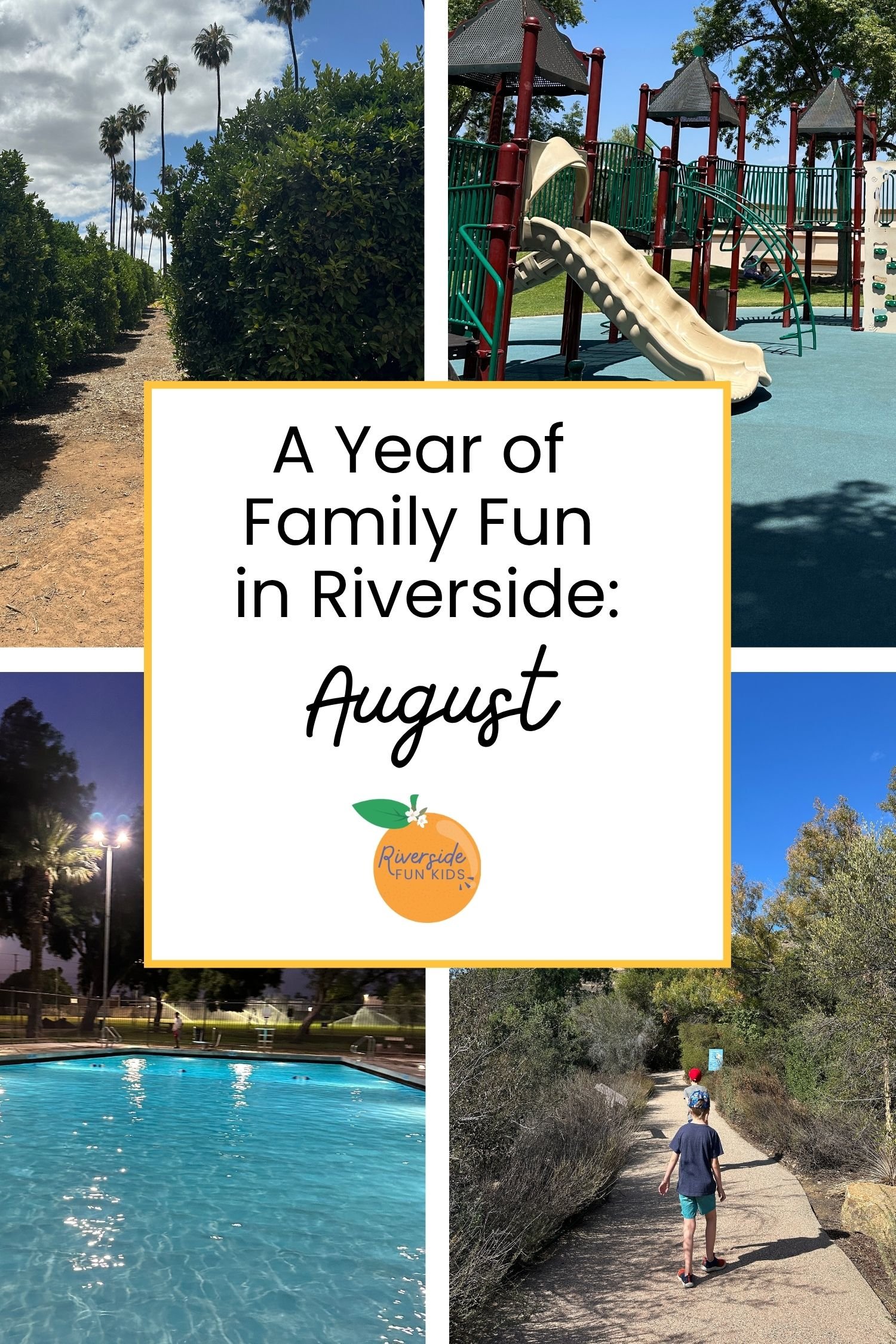 August Kid-Friendly Activities for Riverside Families - 2026