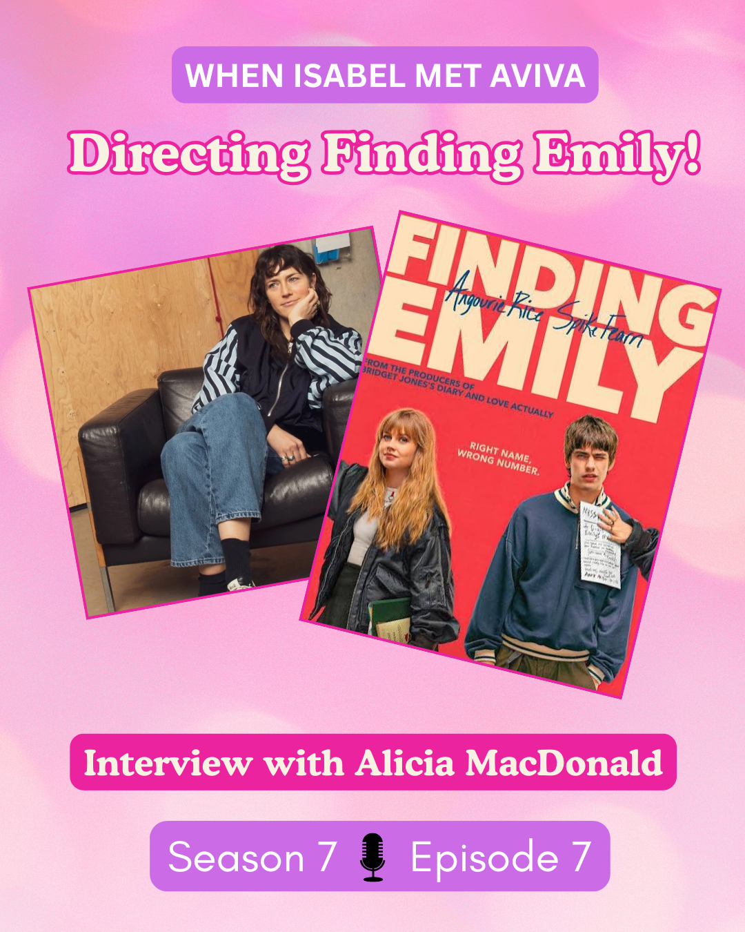 7.7 - Directing Finding Emily! (Interview with Alicia MacDonald)
