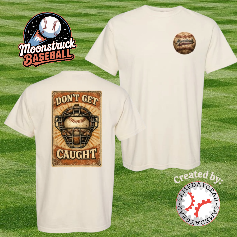 Moonstruck Baseball Catcher's Don't Get Caught