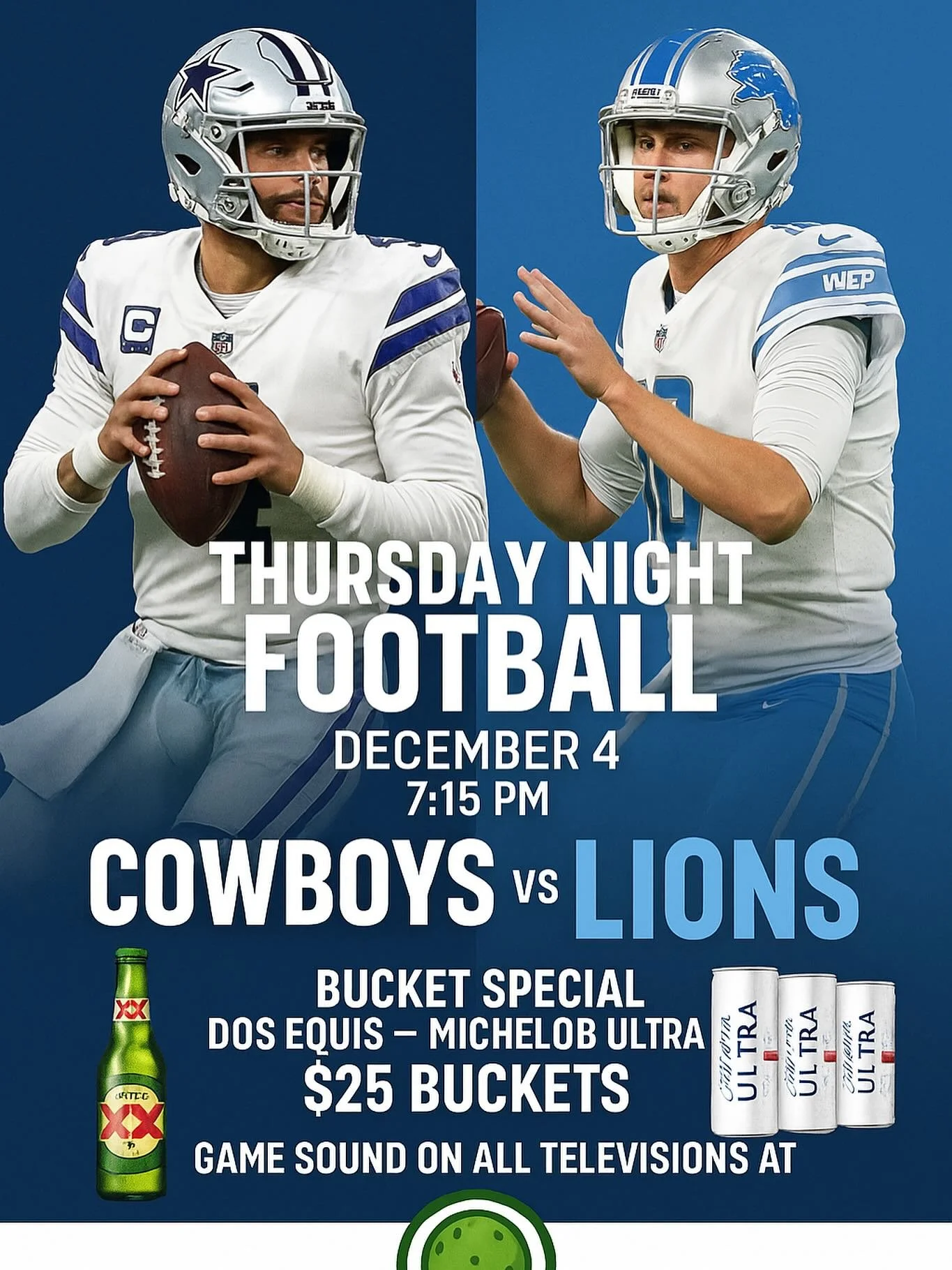 Thursday night come to the Picklehub and watch the Dallas Cowboys play the Detroit Lions. Huge game with huge NFL implications. We are the place to come watch the Dallas Cowboys kick some real ass. All sound on all televisions. Dos, Michelob ultra be