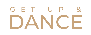 Text reading 'GET UP & DANCE' in beige font on a white background.