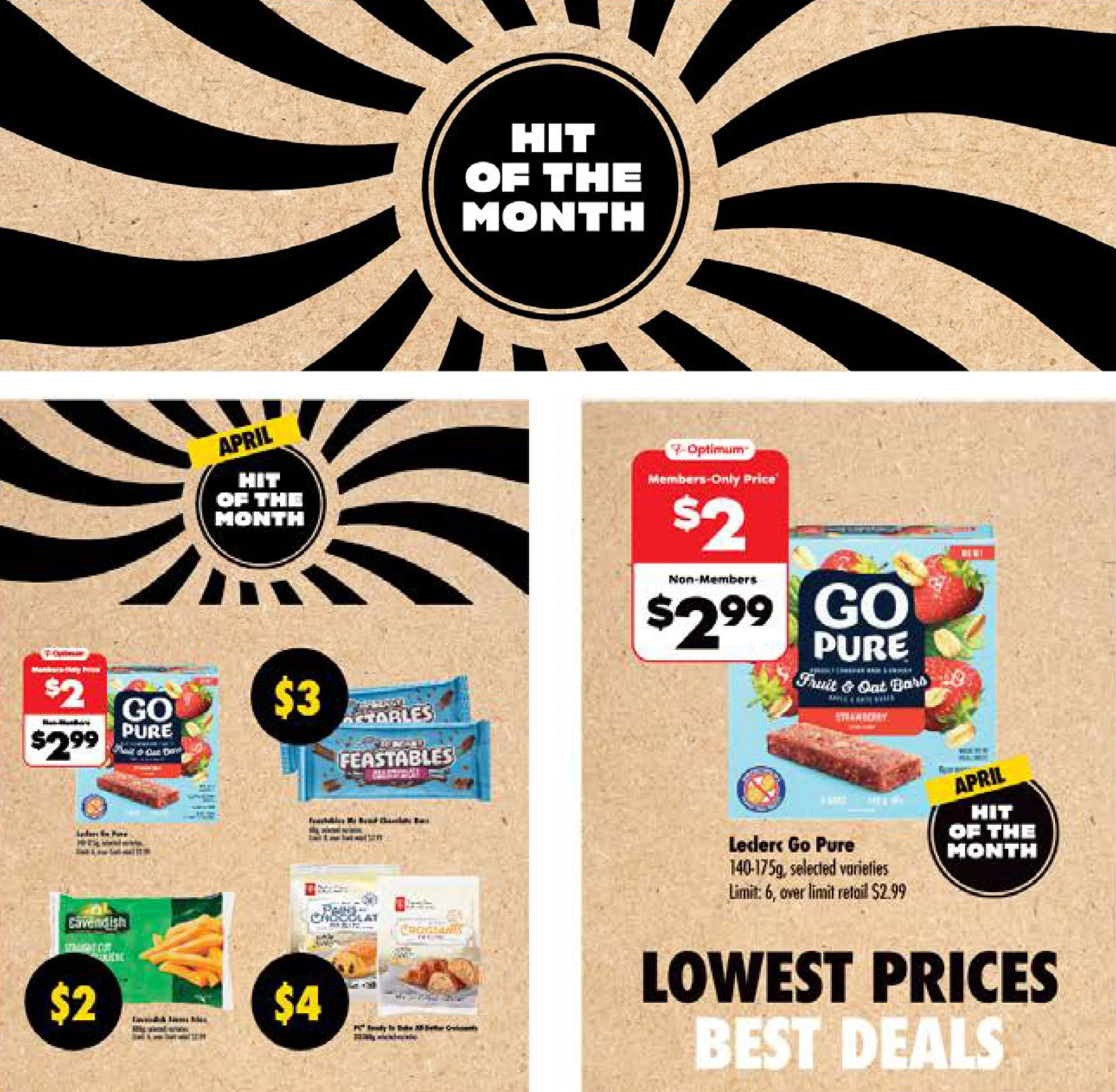 April promotional flyer with black and tan swirl background, featuring various grocery deals. The top section has text 'Hit of the Month'. The left side shows a $2.99 GO Pure fruit and oat bar, $2 snack bags, and $4 frozen breakfast items. The right side highlights Lederk Go Pure bars at $2, with non-members paying $2.99. Bold text states 'Lowest Prices, Best Deals'.