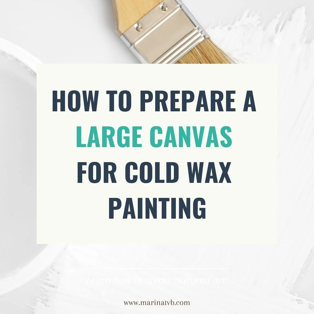 How to prepare a large canvas for cold wax painting