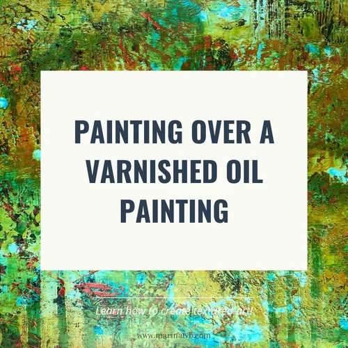 Painting over a (varnished) oilpainting