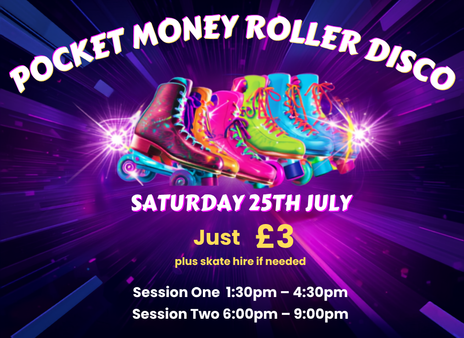 Pocket Money Roller Disco £3 