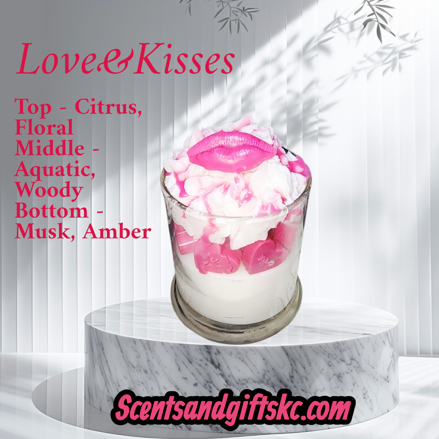 A Dessert Candle decorative glass filled with a scented bath product, topped with pink lips-shaped, set on a marble platform with a white and gray background. Text on the image advertises a scent profile and a website, scentsandgiftksc.com.