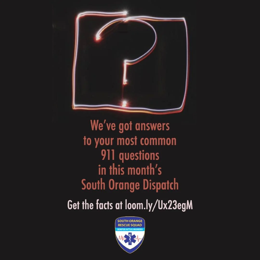 You've got questions. We've got answers! Find them in this month's South Orange Dispatch on Chapelboro.com. loom.ly/Ux23egM 🚑🧡