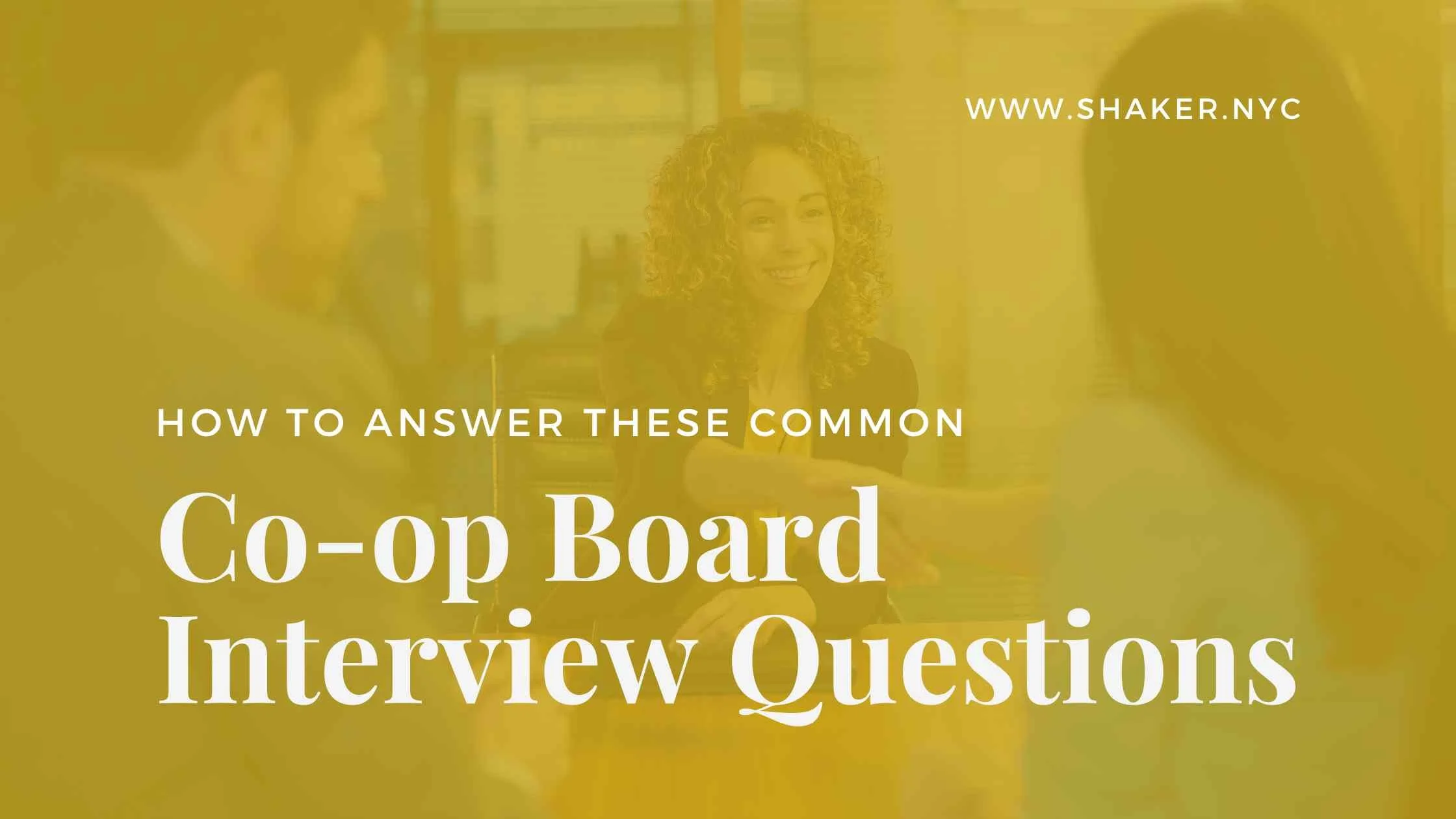 How To Answer These Common Co-op Board Interview Questions