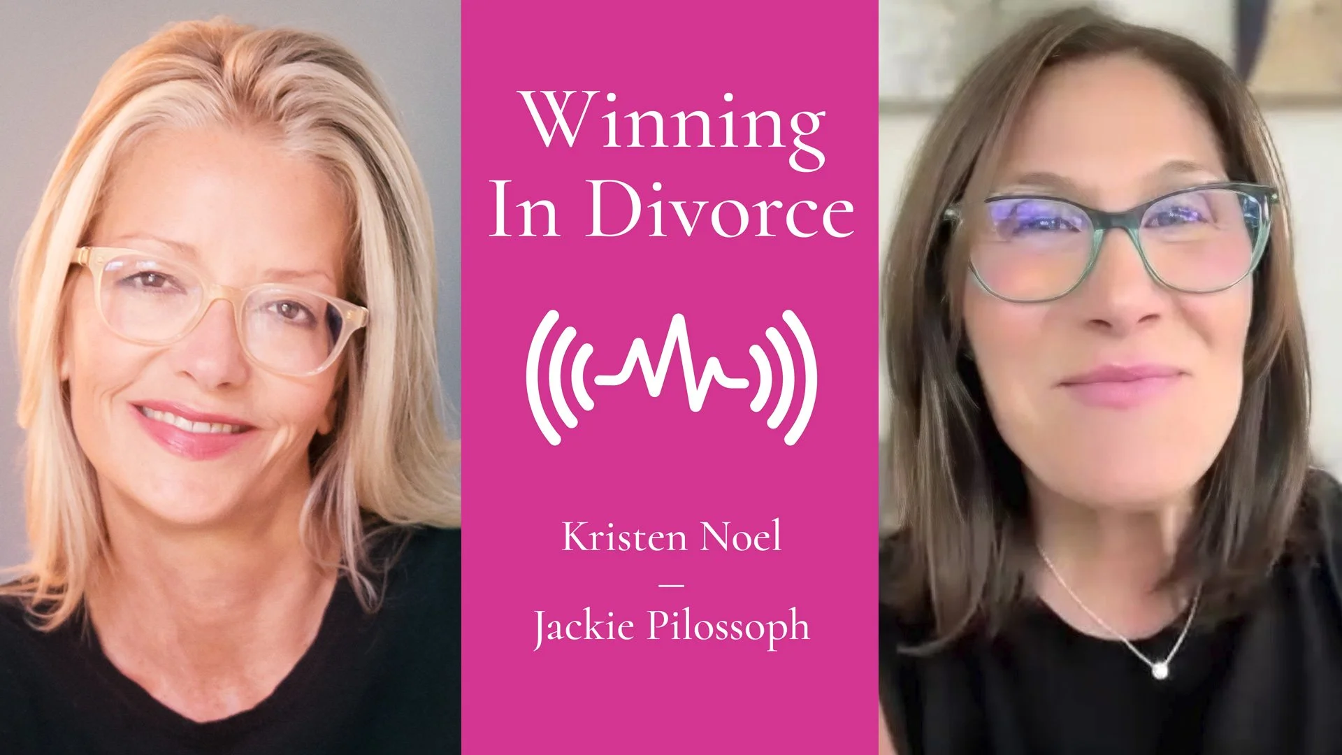 Winning in Divorce: Interview with Jackie Pilossoph for Divorced Girl Smiling